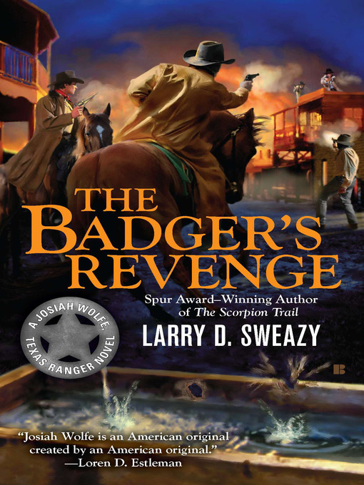 Title details for The Badger's Revenge by Larry D. Sweazy - Available